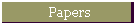 Papers