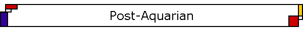 Post-Aquarian