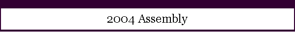 2004 Assembly
