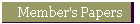Member's Papers