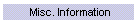 Misc. Information