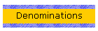 Denominations
