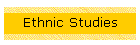 Ethnic Studies