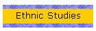 Ethnic Studies